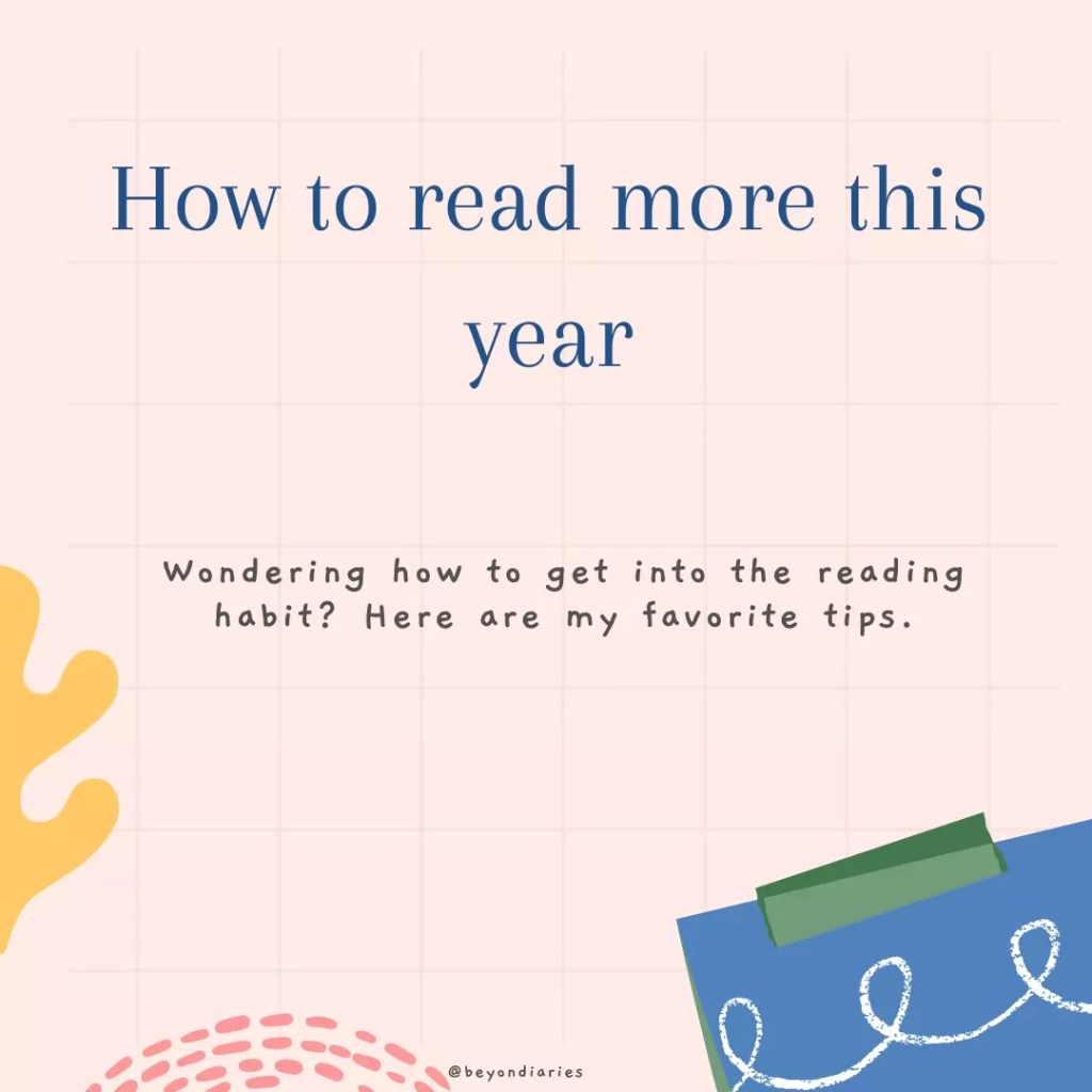 4 Ways to Develop a Reading&nbsp;Habit